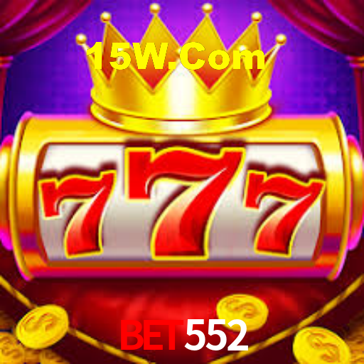 Bet552,Bet552.Com